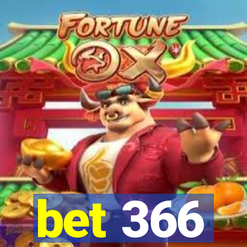 bet 366